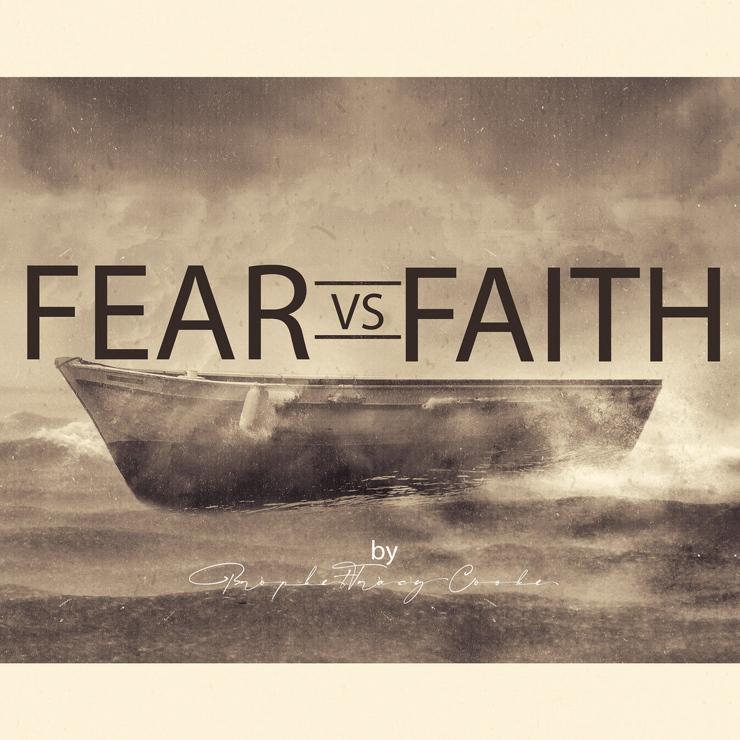 Fear vs. Faith AUDIO